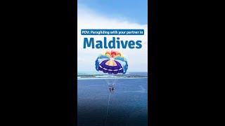 Paragliding with your partner in Maldives️ | Travel with Waari