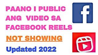 Paano I Public Ang short Video Sa Facebook Reels Not Showing | updated 2022