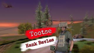 Tootse - Hank Bavles