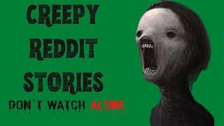 3 Creepy True Reddit Stories [Don't Watch Alone]