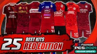 25 BEST RED KITS PES 2021 MOBILE | UPDATE DLC 5.6.0