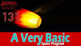 A Very Basic Space Program | Episode 131 | KSP RSS/RO/RP-1