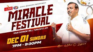   || Miracle Festival || Bro. Mohan C Lazarus || December 01, 2024