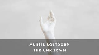 Muriël Bostdorp - The Unknown