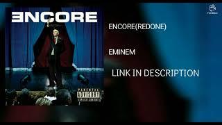 Eminem - Encore(Redone)