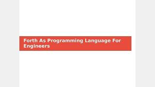 Forth As Programming Language For Engineers