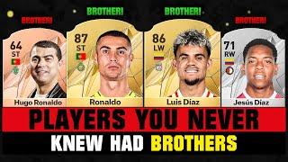 FOOTBALLERS YOU NEVER KNEW HAD BROTHERS!  ft. Ronaldo, Luis Diaz, Joao Felix...