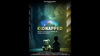 Kidnapped | Official Trailer | Coming Soon Full Series on Ott Channel