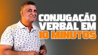 APRENDA CONJUGAÇÃO VERBAL EM 10 MINUTOS - Português para Concursos