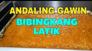 BIBINGKANG LATIK ANDALING GAWIN@KuyaDee23 #yummy #yummyfood #pinoyfood