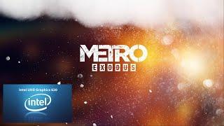 Playing Metro Exodus using Intel UHD 620 iGPU