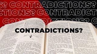 The Problem Of Contradictions In The Bible