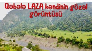 Qebele Laza kendi. Qəbələ Laza yolu