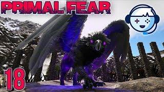 Dark Griffin Taming! | Primal Fear: Ragnarok | Ark: Survival Evolved | S1:Ep18