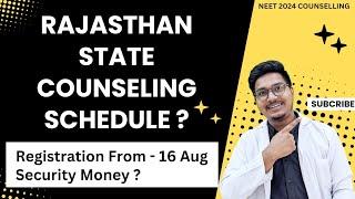 Rajasthan state counselling schedule? || Dr Counsellor Neet