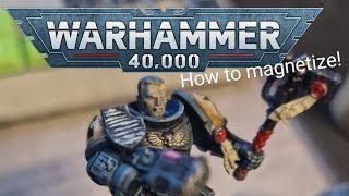 how to magnetize a 40k model! (included introduction to my channel and tutorial)