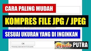 Cara Kompres File JPG JPEG Sesuai Ukuran Yang Di Inginkan