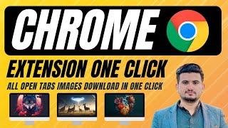 Best AI Bulk Image Downloader Extension | All Tabs Open Images Chrome Extension Downloader 2023