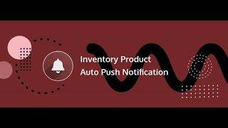 How To Send Automatic Notification in Inventory of Odoo