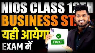 NIOS Class 12th Business Studies Most Important Questions With Answer | Complete Syllabus marathon