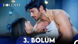 Dolunay 3. Bölüm