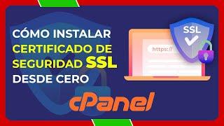  Cómo instalar el CERTIFICADO SSL DE SEGURIDAD en tu hosting【 TUTORIAL COMPLETO 】