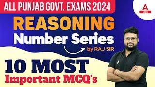 Punjab Police Constable Exam Preparation 2024 | Reasoning Class | 10 Most Important MCQs