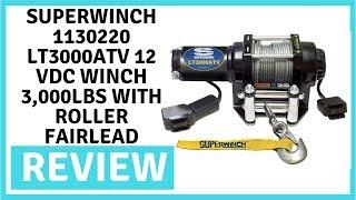 Superwinch 1130220 LT3000ATV 12 VDC winch 3,000lbs with roller fairlead - Review