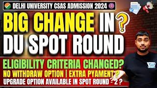 Big Changesin DU Spot Round|New Eligibility Criteria⁉️|More Allocations |Extra WithdrawalUpgrade