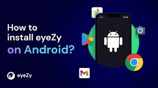 eyeZy for Android: Best Way to Monitor Android Devices
