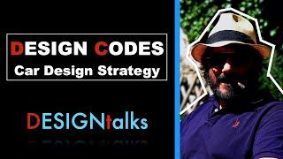 DESIGNTalks: Design Codes & Car Design Strategy