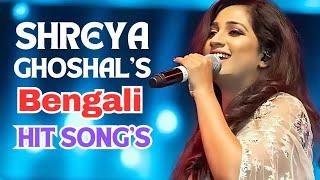 Shreya Ghoshal Bengali Hits  | Megher Palok, Pherari Mon, Bhalobasar Morsum & More