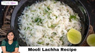Mooli Lachha Recipe (Indian Grated Radish Salad)