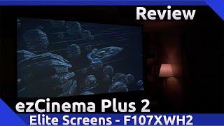 Elite Screens ezCinema Plus 2 Review (2021)