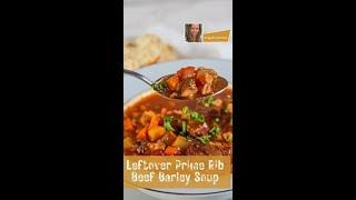 Leftover Prime Rib Beef Barley Soup Recipe by Bake It With Love #leftoverideas