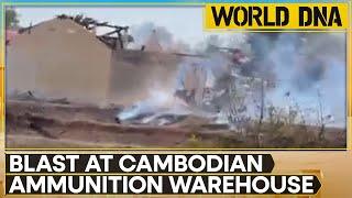 Cambodia: Ammunition blast at military base kills 20, multiple buildings near base destroyed | WION