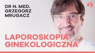 Laparoskopia w diagnostyce niepłodności