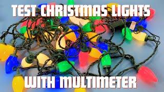 How To Test Christmas Lights With Multimeter