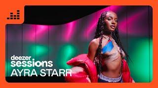 Ayra Starr - Rush I Deezer Sessions