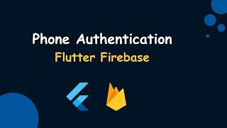 Phone Authentication in Firebase Flutter 2024 | Login with Phone Number Firebase Flutter | Phone OTP
