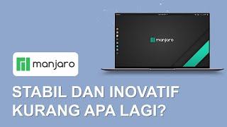 Linux untuk Pemula | Manjaro Linux Indonesia | Manjaro 20.1 Mikah | Linux Terbaik 2020