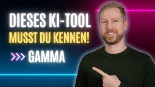 DIESES KI-TOOL ERSTELLT PRÄSENTATIONEN & WEBSITES | Gamma ist das neue PowerPoint!