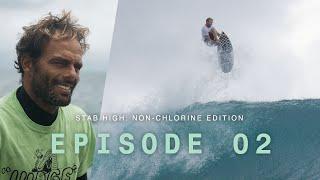 Vans Stab High Non-Chlorine Presented by Monster Energy - Episode 2