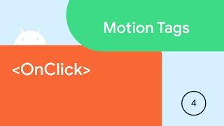 OnClick - Motion Tags #4