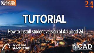 TUTORIAL- How to install student version of Archicad 24 ( eng.)