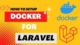 How to setup Docker for production Laravel
