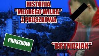 Marcin "BRYNDZIAK" B. - szef "Młodych Wilków" z Gangu "Pruszkowskiego" | Profil Gangstera #67