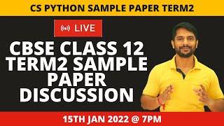 Python Class 12 | Term2 Sample Paper Discussion | CBSE Sample Paper