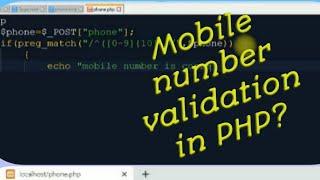 How to validate mobile number in PHP | HTML | Using preg_match|