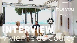 Interview with Vivienne de Courcy - Horyou Village @ Cannes Festival 2015